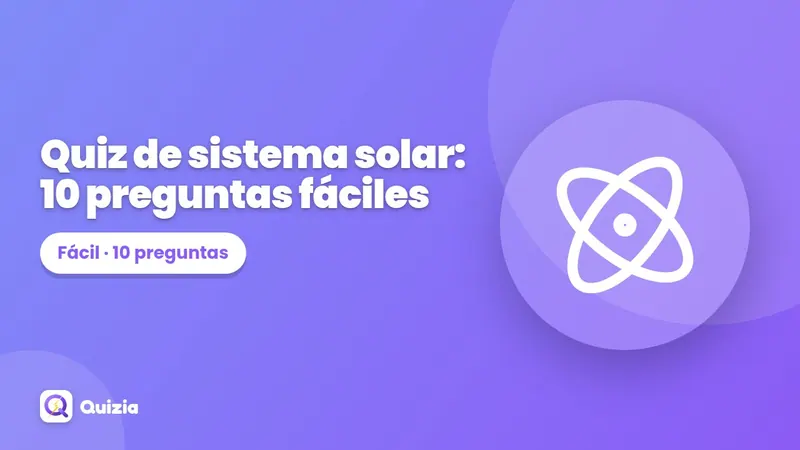Quiz de sistema solar: 10 preguntas fáciles