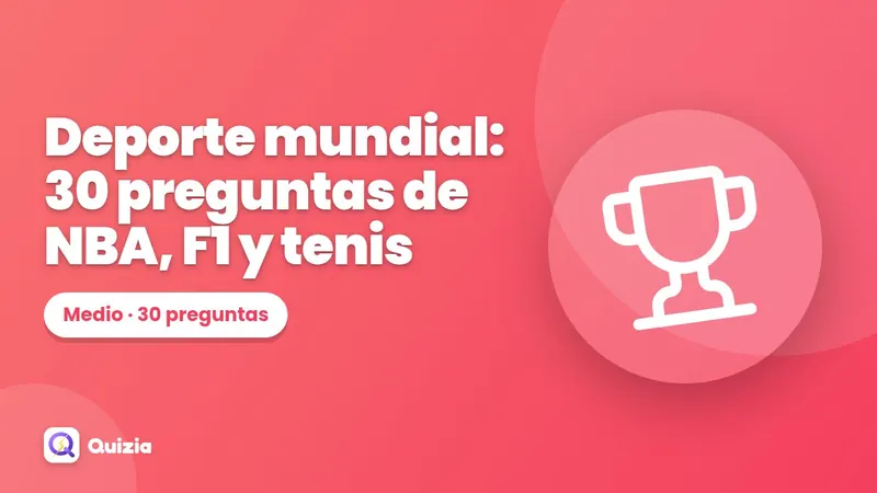 Deporte mundial: 30 preguntas de NBA, F1 y tenis