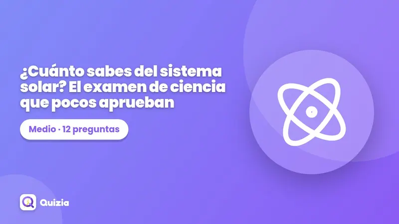 ¿Cuánto sabes del sistema solar? 🪐 El examen de ciencia que pocos aprueban