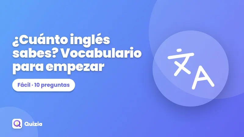 ¿Cuánto inglés sabes? Vocabulario para empezar 🍎