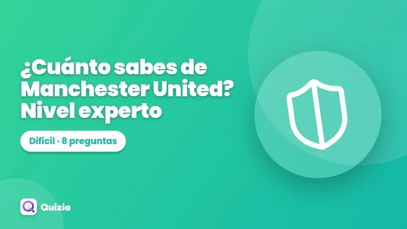 ¿Cuánto sabes de Manchester United? Nivel experto 🔥