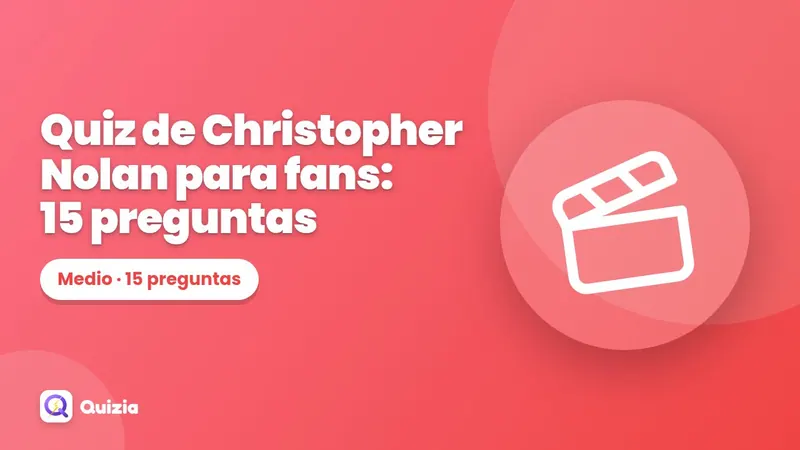 Quiz de Christopher Nolan para fans: 15 preguntas