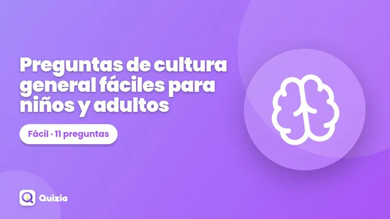 Preguntas de cultura general fáciles para niños y adultos
