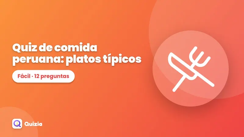 Quiz de comida peruana: platos típicos