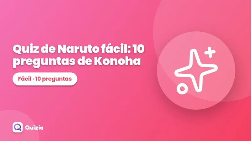 Quiz de Naruto fácil: 10 preguntas de Konoha