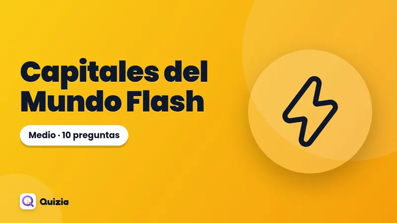 Capitales del Mundo Flash ⚡🌍