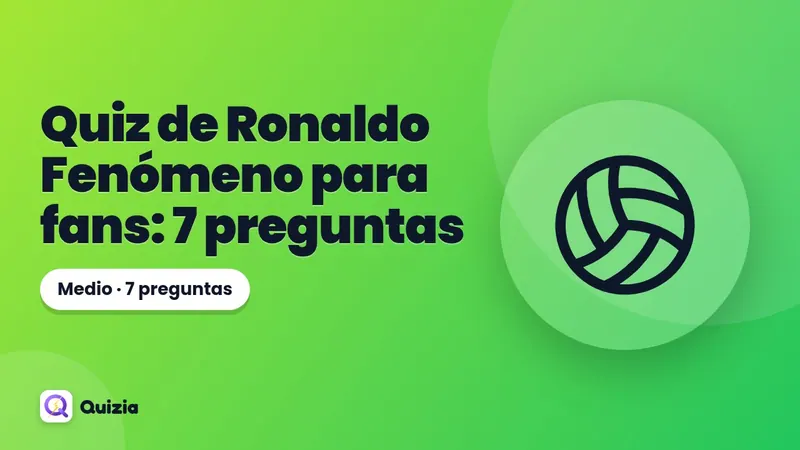 Quiz de Ronaldo Fenómeno para fans: 7 preguntas