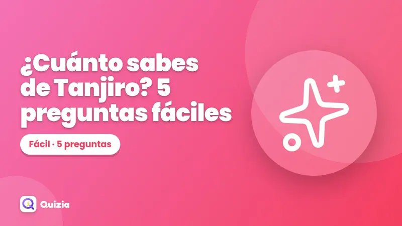 ¿Cuánto sabes de Tanjiro? 5 preguntas fáciles