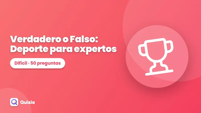 Verdadero o Falso: Deporte para expertos 🔥